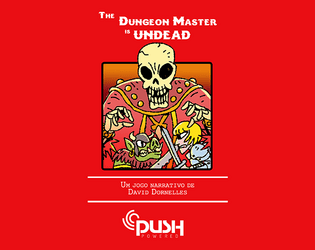 The Dungeon Master is Undead   - Encarne os monstros que defendem as masmorras! 