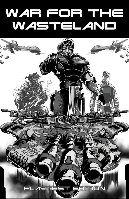 Cover image for War For The Wasteland - Minimalist Sci-Fi RPG - Playtest Edition