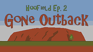 Cover image for Hoofield ep 2: Gone Outback (Demo)