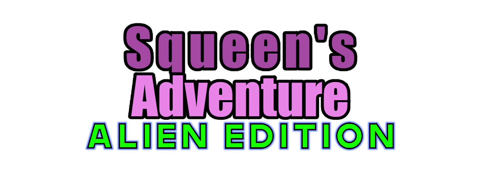 Squeen's Adventure: Alien Editon