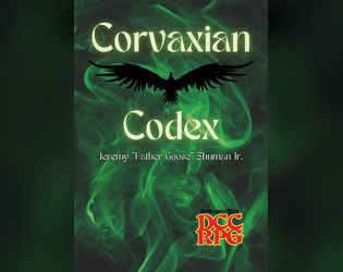 Corvaxian Codex   - New playable race for Dungeon Crawl Classics (DCC) 