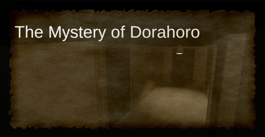 The Mystery of Dorahoro