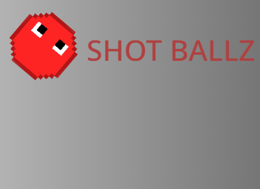 Shot Ballz?