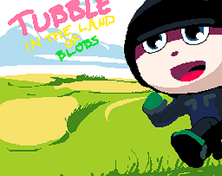 Tubble in the Land of Blobs