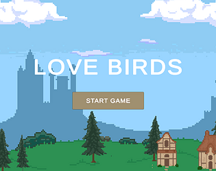 Love Birds (Lost Relic Games Game Jam)