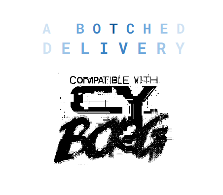 Cover image for A Botched Delivery || a CY_BORG Adventure