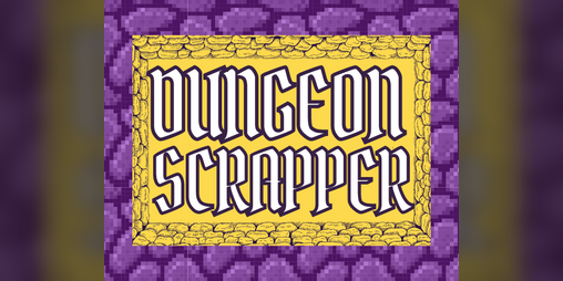 Cover image for Dungeon Scrapper