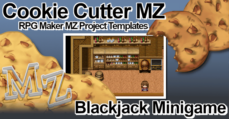 Cookie Cutter MZ - Blackjack Minigame