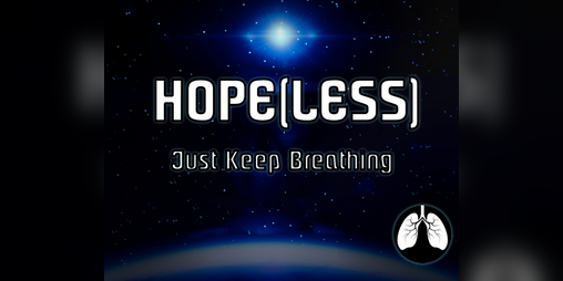 Cover image for Hope(less): Just Keep Breathing