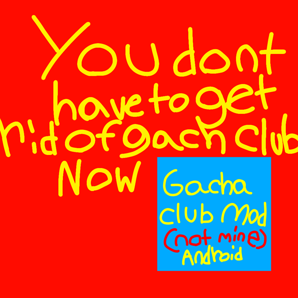 Tried out gacha club mod made a little skit with it too! (itscalled gacha  cute you dont haveto delete gacha club to add it its its own app!:D) :  r/GachaClub