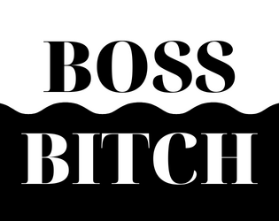 Boss Bitch  