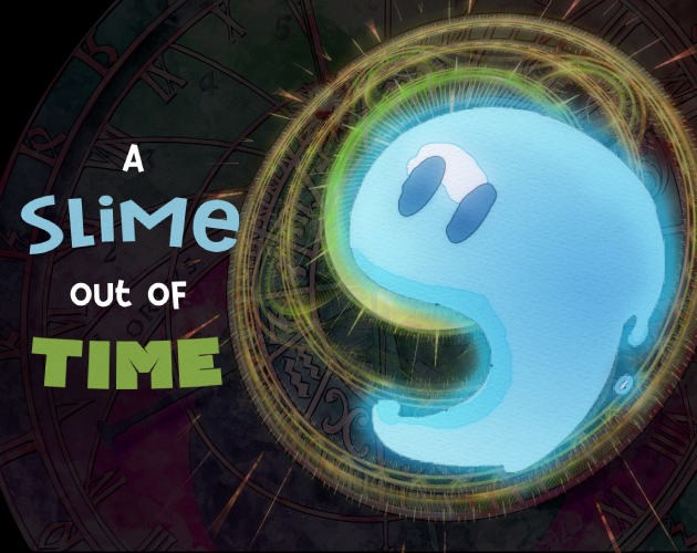 Cover image for A Slime Out Of Time