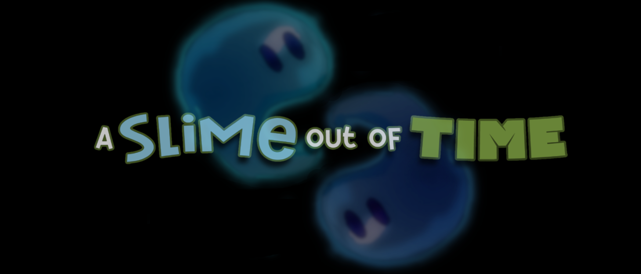 A Slime Out Of Time