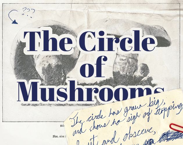The Circle of Mushrooms - Artifacts of Horror