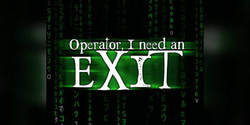 Cover image for Operator, I Need an Exit [Breathless]