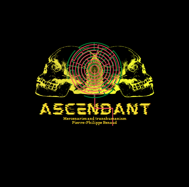 Ascendant - Mercenaries and transhumanism (English edition) cover