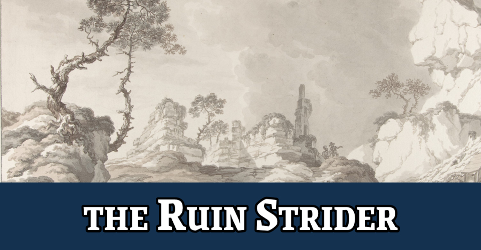 the Ruin Strider (for 5th edition)