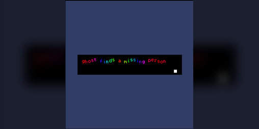 Cover image for GHOST FINDS A MISSING PERSON