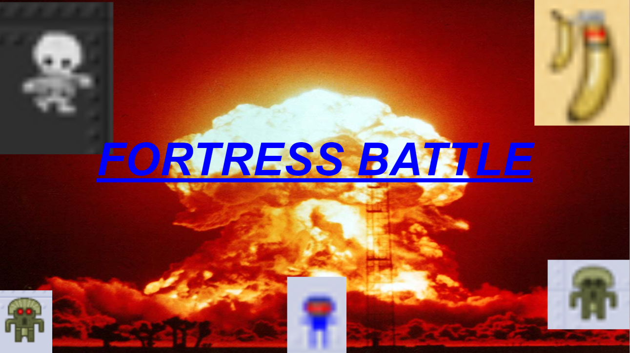 Fortress Battle