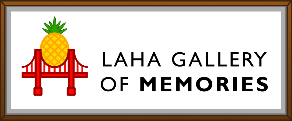 LAHA: Gallery of Memories