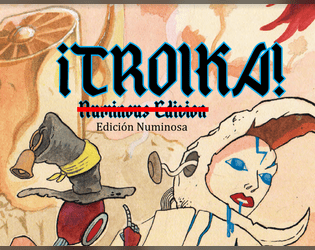 ¡Troika!   - ¡Una traducción al español del juego de rol favorito del Otro mundo! 