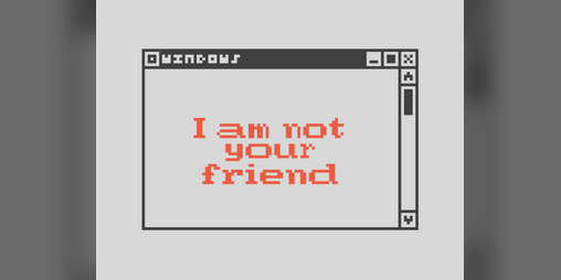 Cover image for i am not your friend