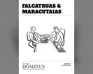 Falcatruas & Maracutaias  