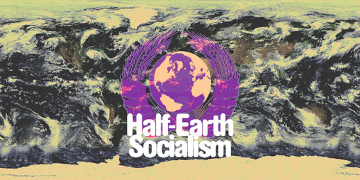 Cover image for Half-Earth Socialism