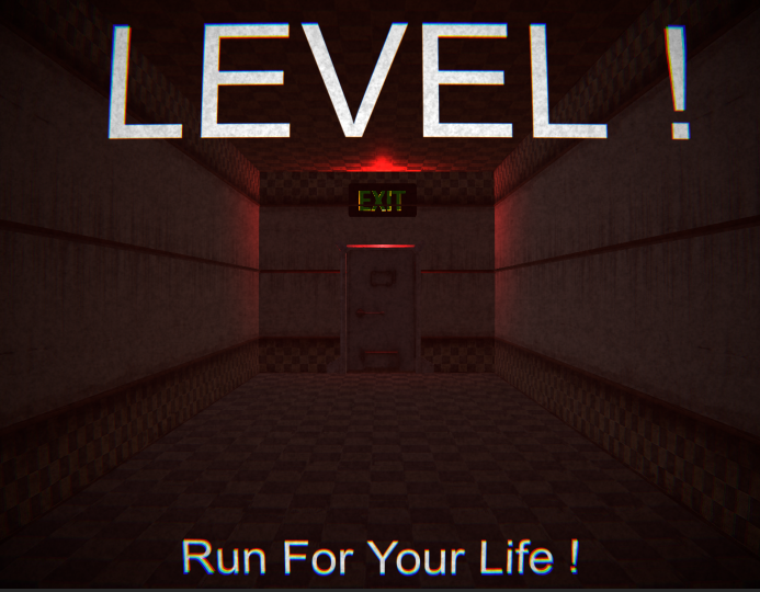 Level ! (Run for your life) : r/backrooms