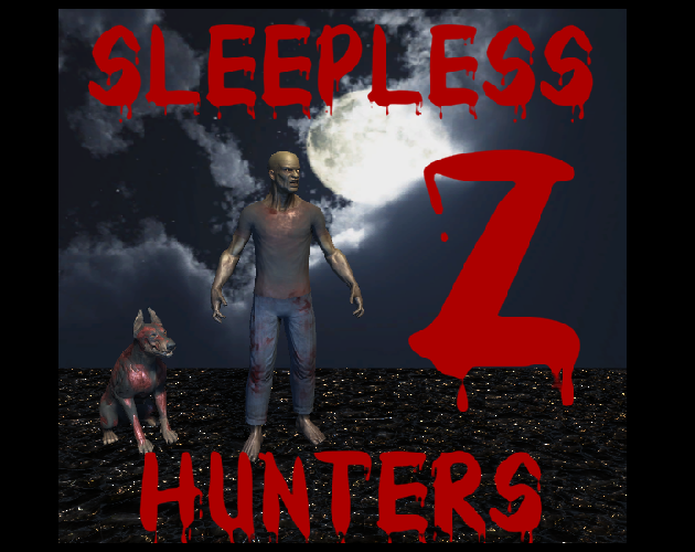 The Sleepless Hunters (Zombies)
