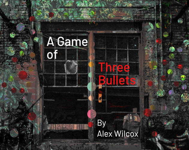 Cover image for A Game of Three Bullets