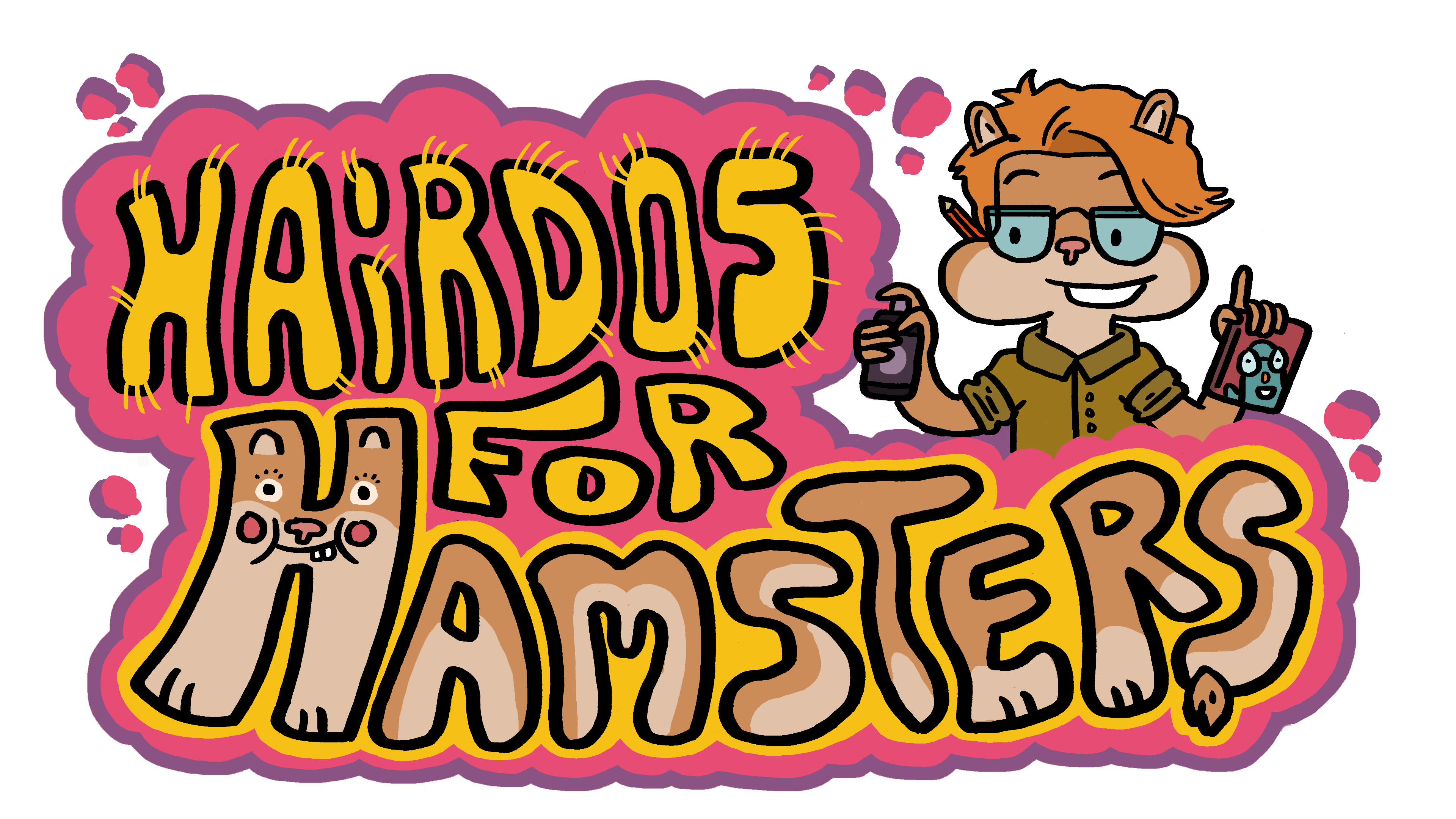 Hairdos For Hamsters