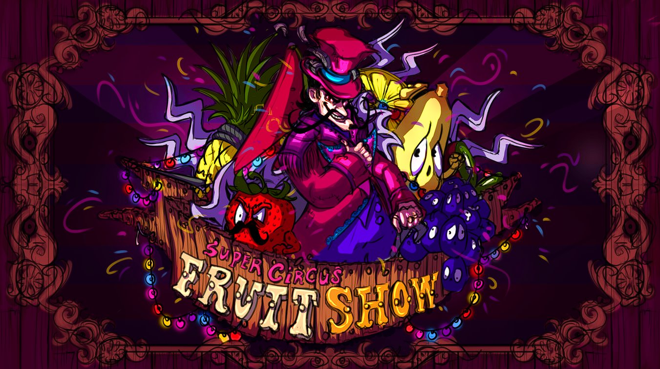 Super Circus Fruit Show - Team 8 - 21/22 Y1D