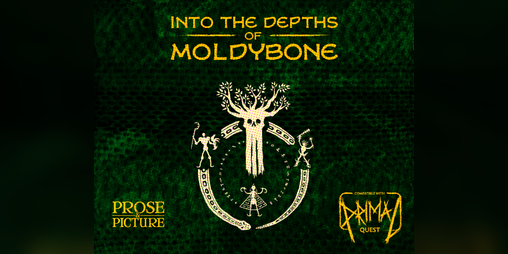 Cover image for Into the Depths of Moldybone