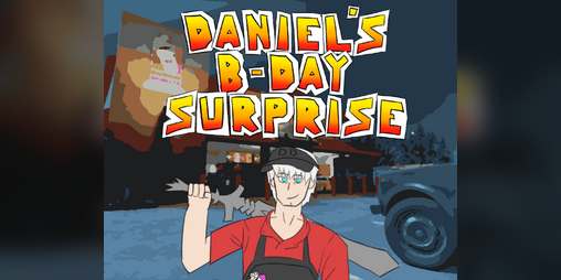 Cover image for Daniel's B-day Surprise!