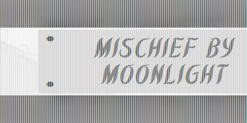 Cover image for Mischief by Moonlight