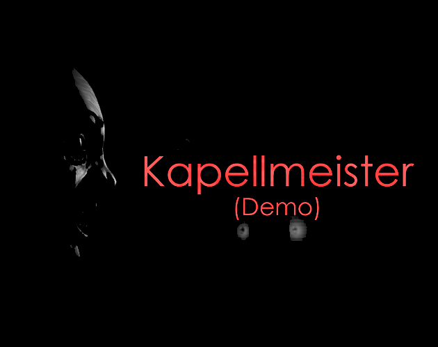 Kapellmeister (Demo)