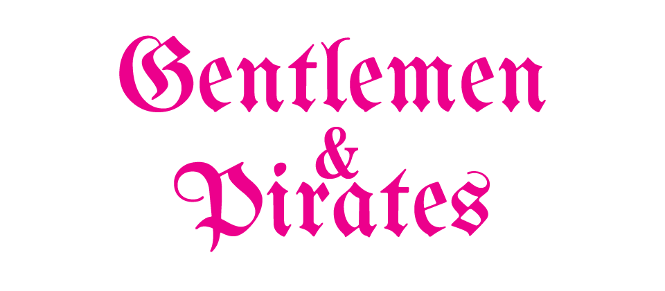 Gentlemen & Pirates