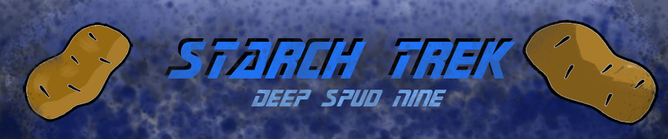 Starch Trek: Deep Spud Nine