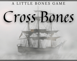 Cross Bones   - A pirate themed hack of Little Bones. 