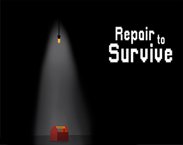 Repair to survive