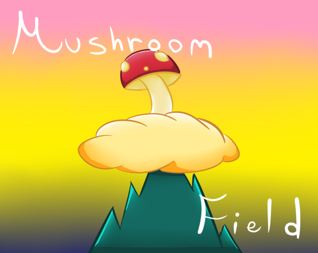 Cover image for Mushroom Field