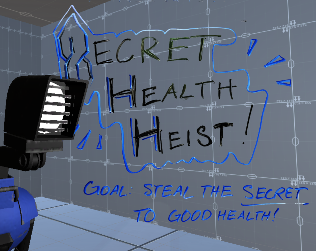 Secret Health Heist