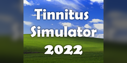 Cover image for Tinnitus Simulator 2022