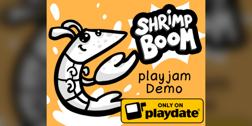 Cover image for Shrimp Boom playdate playjam entry