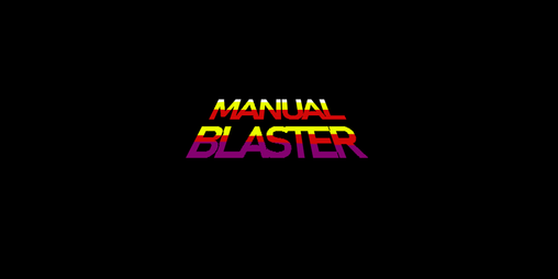 Cover image for MANUAL BLASTER