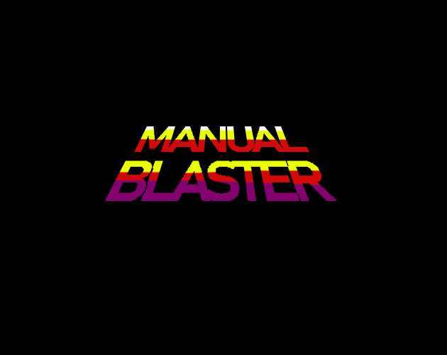 Cover image for MANUAL BLASTER