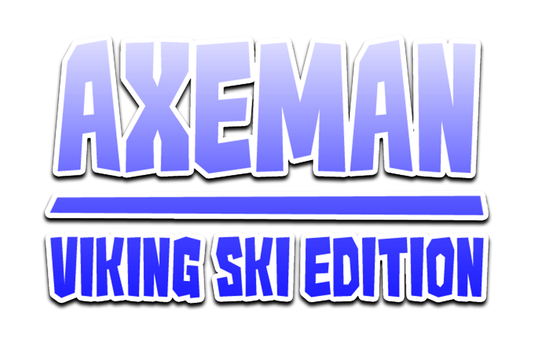 Axeman - Ski Edition