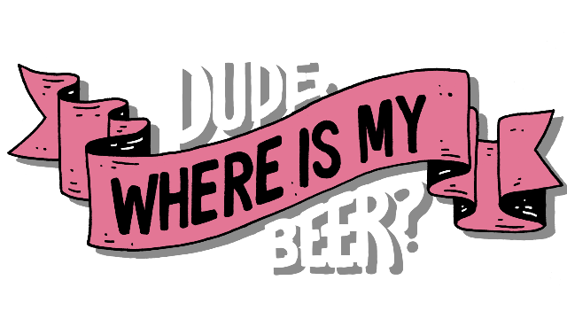 Dude, Where Is My Beer?