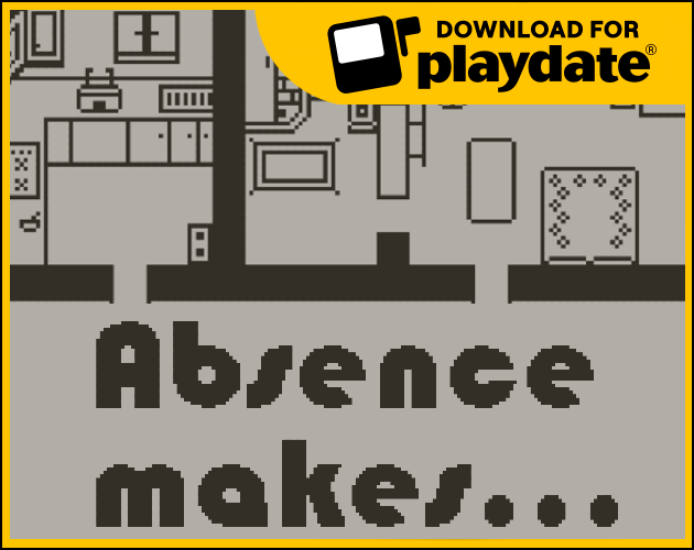 Absence makes... (Playdate)